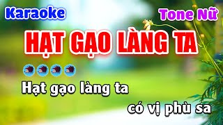 Hạt Gạo Làng Ta Karaoke Beat Chuẩn Tone Nữ  Nhím Nhó Karaoke [upl. by Laurel]