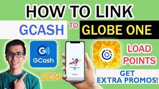 HOW TO LINK GCASH ACCOUNT TO GLOBE ONE ACCOUT ONLINE  GET EXTRA PROMOS AND POINTS  TIPS 2024 [upl. by Nomled283]