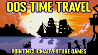 DOS Time Travel  PointnClick Adventure Games  One per Year [upl. by Raines]