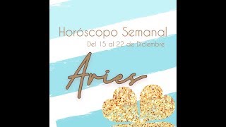 ARIES Ultima llamada Predicción semanal del 16 al 22 de diciembre HOROSCOPOS Y TAROT [upl. by Deerc889]