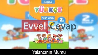 Yalancının Mumu Metni Etkinlik Cevapları 2 Sınıf Türkçe [upl. by Tnilk]