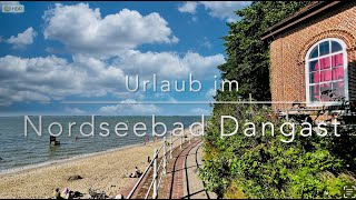 Urlaub im Nordseebad Dangast [upl. by Hait858]