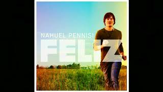 Nahuel Pennisi ft Niña Pastori  Somos Letra [upl. by Laurene]