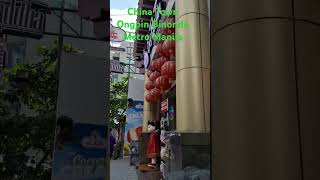 binondomanila ongpin philippines shortsyoutube [upl. by Olegnaed932]