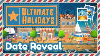 Ultimate Holiday  Date Reveal Trailer  Nintendo Switch [upl. by Eiclek]