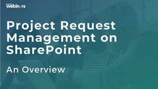 Project Request Management on SharePoint [upl. by Saber]