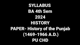 Syllabus 2024 ba 4th Sem History PU CHD [upl. by Falo]