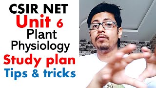 CSIR NET life science unit 6  CSIR NET study plan for syllabus unit 6  CSIR NET plant physiology [upl. by Kit]