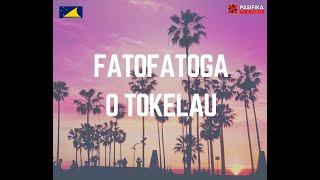 FATOFATOGA O TOKELAU 170924  TOKELAUAN [upl. by Sefton144]