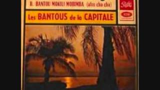 Les Bantous de la Capitale  Bantou Mokili Mobimba Congo [upl. by Ardnaek848]