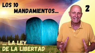 los 10 MANDAMIENTOS 2  Un CAMINO a la LIBERTAD [upl. by Enilrae529]