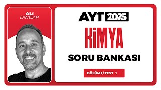 AYT 3D Kimya Soru Bankası Bölüm 01 Test 01 Soru Çözümleri  Ali Dindar [upl. by Mcfadden]