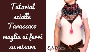 Tutorial scialle scaldacollo Tarassaco maglia ai ferri [upl. by Wallack]