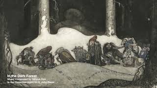 In the Dark Forest  In the christmas night1913John Bauer [upl. by Markman]