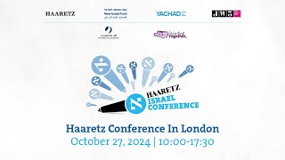 LIVE Haaretz Conference Israel After October 7th Allied or Alone [upl. by Cartwell]