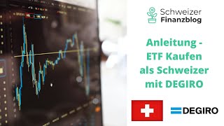 ETF kaufen Schweiz für Einsteiger 2021 DEGIROTutorial 📈 [upl. by Astto]