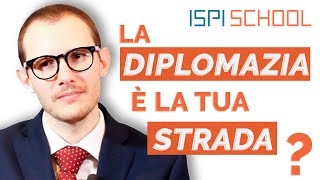 Diventare diplomatico  Lesperienza di Mattia Lupini  ISPI School [upl. by Rodama305]