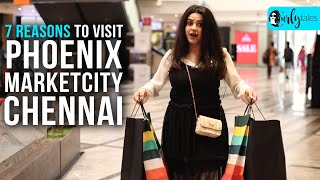 7 Reasons To Visit Phoenix Marketcity Chennai Now  Curly Tales [upl. by Shantha179]