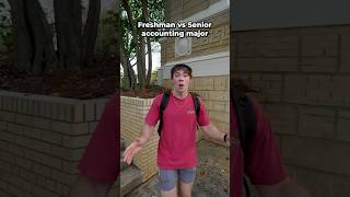 Freshman vs Senior Accounting Majors [upl. by Anirt]