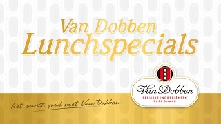 Van Dobben lunchspecials  Bereidingswijze Jeroen Robberegt [upl. by Eedna]