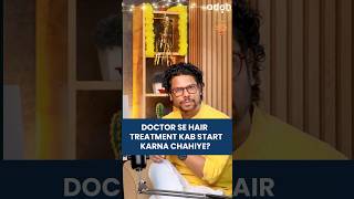 Hair loss ke liye doctor ke pass kab jayen  Hair Loss  Hair Regrowth  Hair Tips Shorts viral [upl. by Zuzana580]