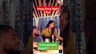 Unforgettable Night   Hong Kong Night Out [upl. by Dita]