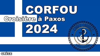 202410 Corfou Croisière Paxos 4K [upl. by Waterer]