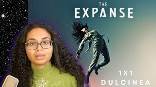 The Expanse 1x1 quotDulcineaquot REACTION [upl. by Hadria]