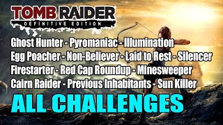 Tomb Raider  Challenge Guide All Challenge Collectibles [upl. by Esenahs]