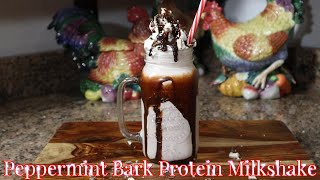 Peppermint Bark Protein Milkshake [upl. by Pet]