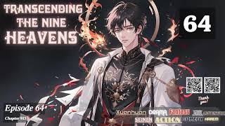 Transcending the Nine Heavens Episode 64 Audio Li Meis Wuxia Whispers Audiobook [upl. by Paddie]