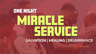 One Night Miracle Service  November 18 2024 [upl. by Miche]