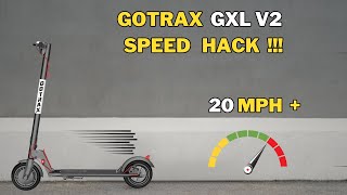 Gotrax Gxl V2 Speed Hack  Tried amp Tested [upl. by Fox]