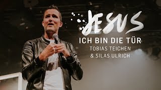 Ich bin die Tür – JESUS2019  Tobias Teichen und Silas Ulrich [upl. by Nea]