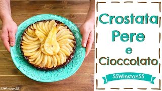 Crostata di Pere e Cioccolato La Ricetta più Golosa al Mondo  55Winston55 [upl. by Lindly]