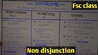 Non disjunction  Explain Down Klinefelter and turner syndromes Class 12 Biology [upl. by Crist108]