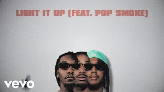 Migos Pop Smoke  Light It Up Lyric Video [upl. by Lily]