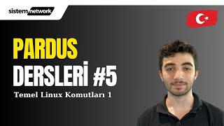 Temel Linux Komutları 1  Pardus Eğitimi 5 pardus linux [upl. by Ateerys192]