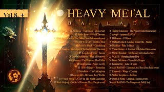 Heavy Metal Ballads Vol 8  Big Сompilation 1 2 4 Heavy Metal Power Metal Symphonic Hard Rock [upl. by Findley]