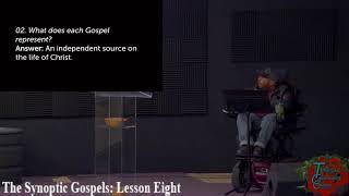 The Synoptic Gospels Lesson Eight  The Early Judean Ministry [upl. by Justinn]