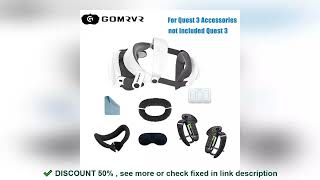 ✔️GOMRVR For MetaOculus Quest 3 Accessories Adjustable Comfortable Head [upl. by Shelden]