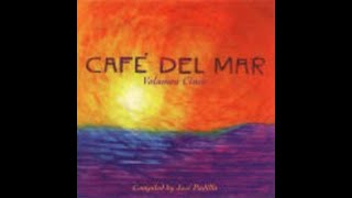 Cafe del Mar Vol 13 CD 1 [upl. by Bearnard615]