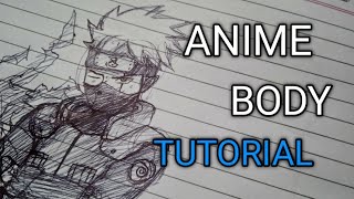 HOW TO DRAW ANIME BODY TUTORIAL  KAKASHI ImazArts [upl. by Charlotte]