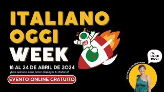 Perdere la paura di parlare 🚀 ITALIANO OGGI WEEK 🚀 [upl. by Alger]