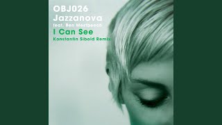 I Can See Konstantin Sibold Remix [upl. by Eulaliah]