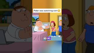 Family guy  Peter was watching corn 😳 familyguy shorts [upl. by Largent]