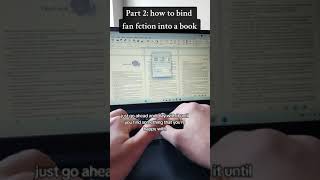 Part 2 Fanfic Binding Tutorial  Typesetting Continued [upl. by Nonnerb]