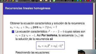 Matemáticas discretas II Clase 41 Recurrencias homogeneas [upl. by Aniryt]