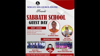 NEWLIFE SDA CHURCH MIGORI LIVE STREAM  SABBATH SCHOOL GUEST DAY [upl. by Radferd]