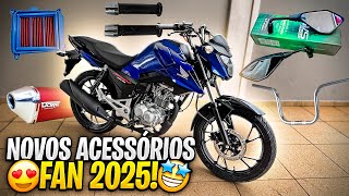 NOVAS PEÇAS PRA FAN 160 2025 0KM  OS MELHORES ACESSORIOS [upl. by Anilave983]